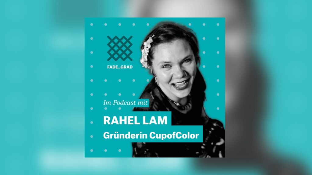 Rahel Lam hat CupofColor gegründet und spricht im fadegrad-Podcast darüber, wie ihre Organisation Hoffnung an Wände malt.